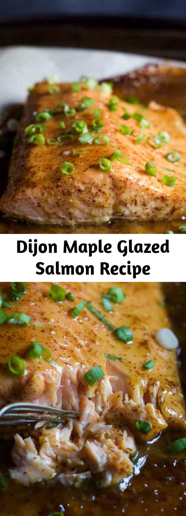 Dijon Maple Glazed Salmon Recipe - Dijon Maple Glazed Salmon is one of my favorite quick & healthy dinner recipes. It’s full of tangy and sweet flavors from only 3 ingredients with a whooping 218 calories per serving!