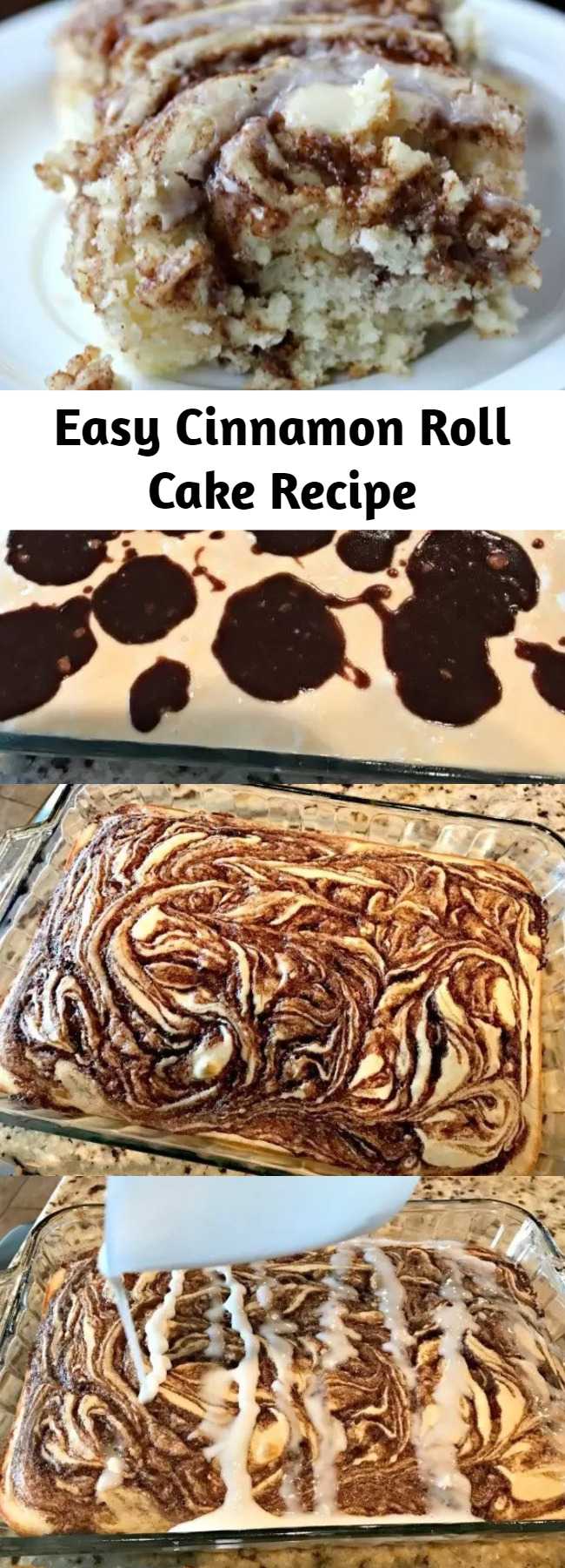 Easy Cinnamon Roll Cake Recipe - Here is a fun twist on a coffee cake recipe. This easy cinnamon roll cake recipe is the best. Get the taste of homemade cinnamon rolls without all the work. #cake #recipes #breakfastrecipes #easyrecipes