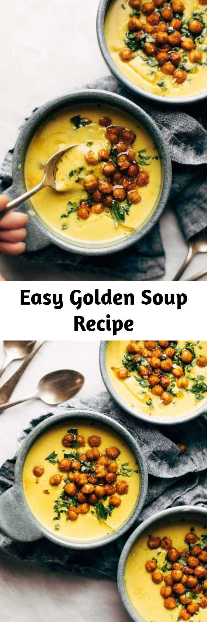 Easy Golden Soup Recipe - Cozy, bright, and healing with power-foods like turmeric, cauliflower, and cashews. Topped with crispy chickpeas. Super creamy and SO GOOD. #healthy #sugarfree #glutenfree #vegan #cleaneating #easyrecipe #soup