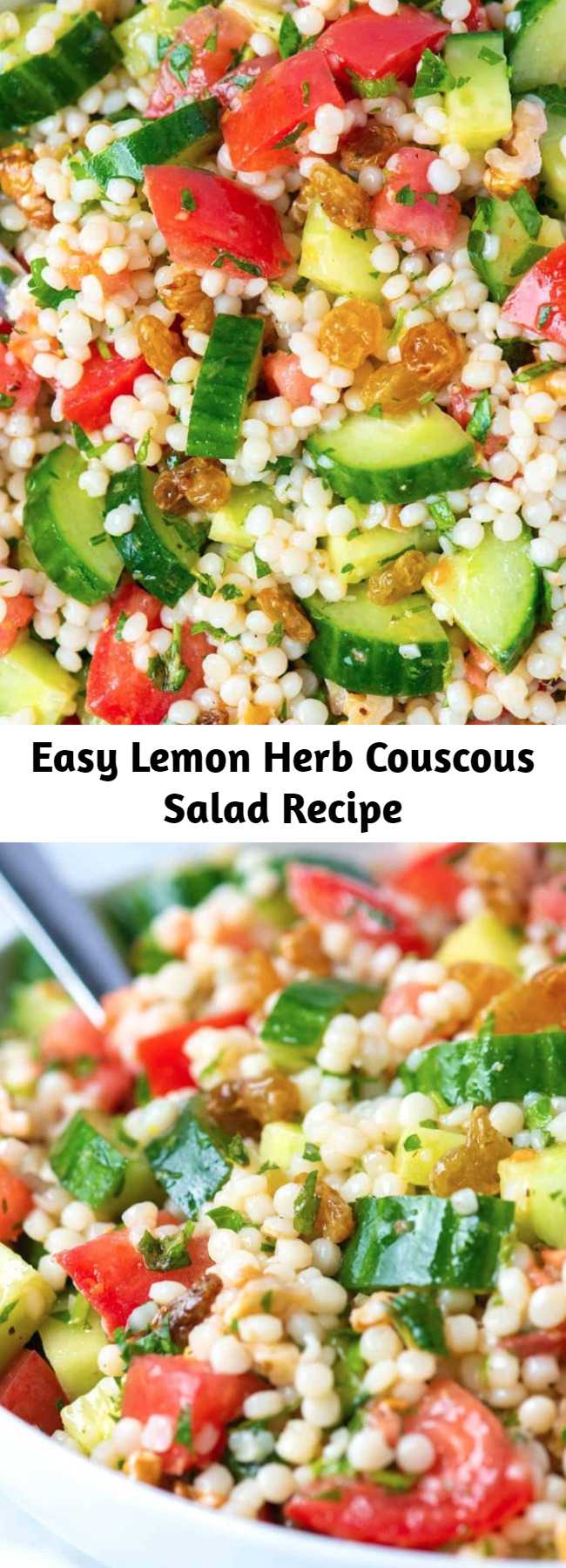 Easy Lemon Herb Couscous Salad Recipe - We love this light couscous salad — it doubles as a side, can be the main event or works well topped with grilled chicken or Adam’s favorite, shrimp! With lots of texture from crisp cucumber, sweet tomatoes, crunchy nuts and raisins, this is certainly one of our favorites. You can even make it ahead of time.