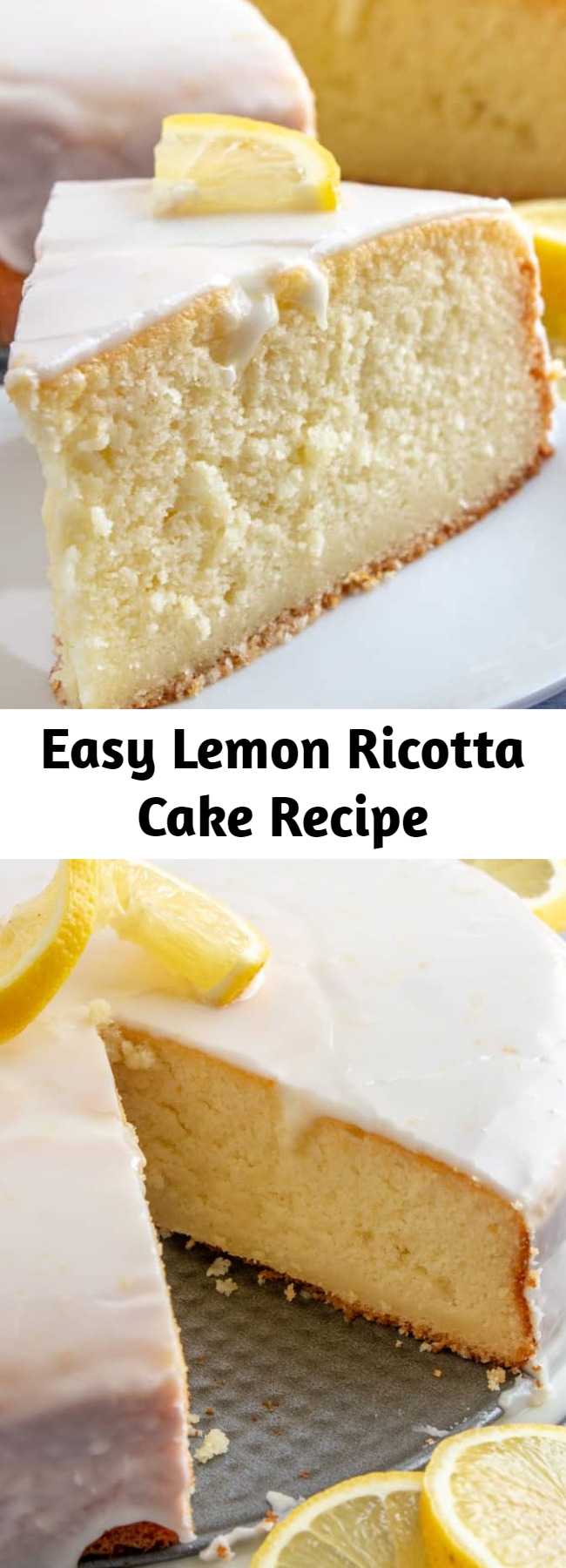 Easy Lemon Ricotta Cake Recipe - Moist, flavorful, simple and delicious, this Lemon Ricotta Cake is a tasty citrus cake recipe that you can whip up in one bowl and never have leftovers! #cake #lemon #baking #easyrecipe #tasty #baker #ricotta