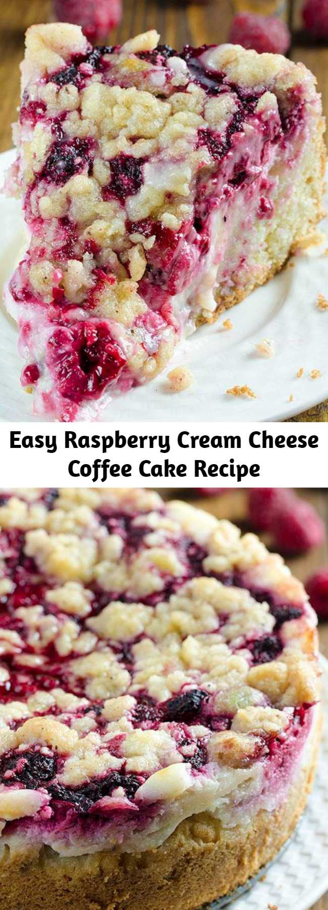 Easy Raspberry Cream Cheese Coffee Cake Recipe - Moist and buttery cake, creamy cheesecake filling, juicy raspberries and crunchy streusel topping. This fruit-filled coffee cake is tangy, creamy, and a light dessert that is perfect for company!