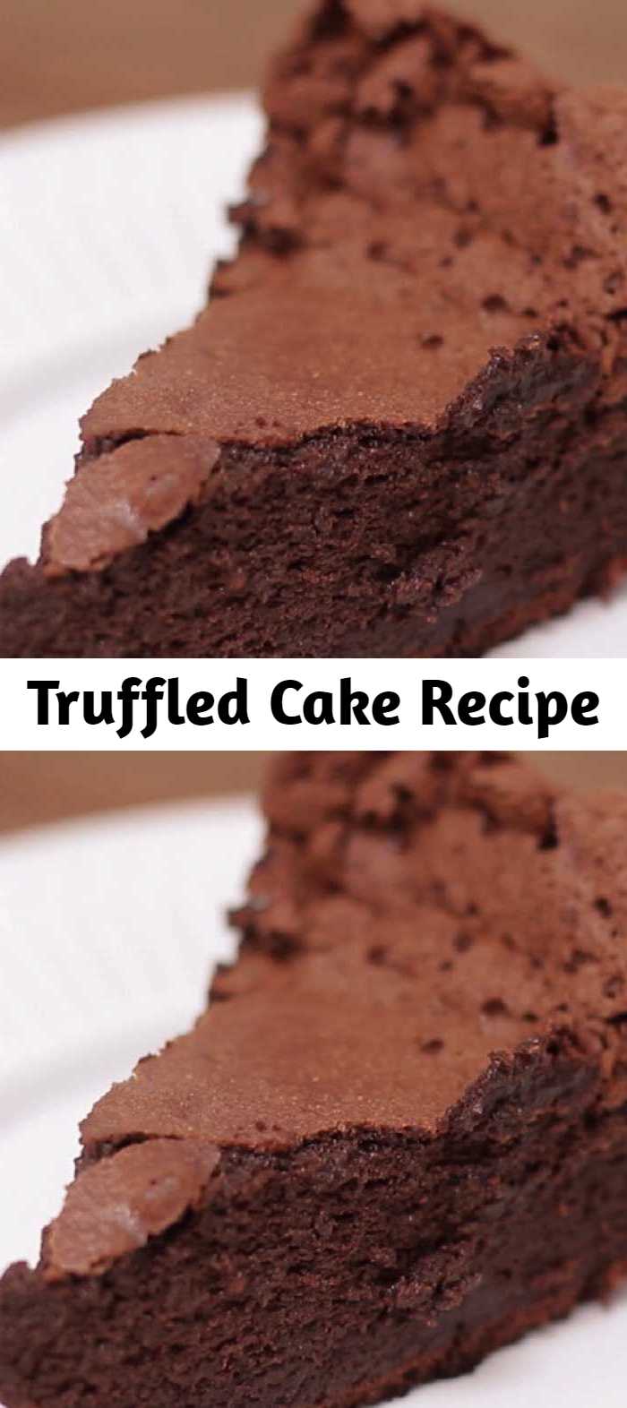 Truffled Cake Recipe - Enjoy the silky smooth texture of a chocolate truffle in cake form.