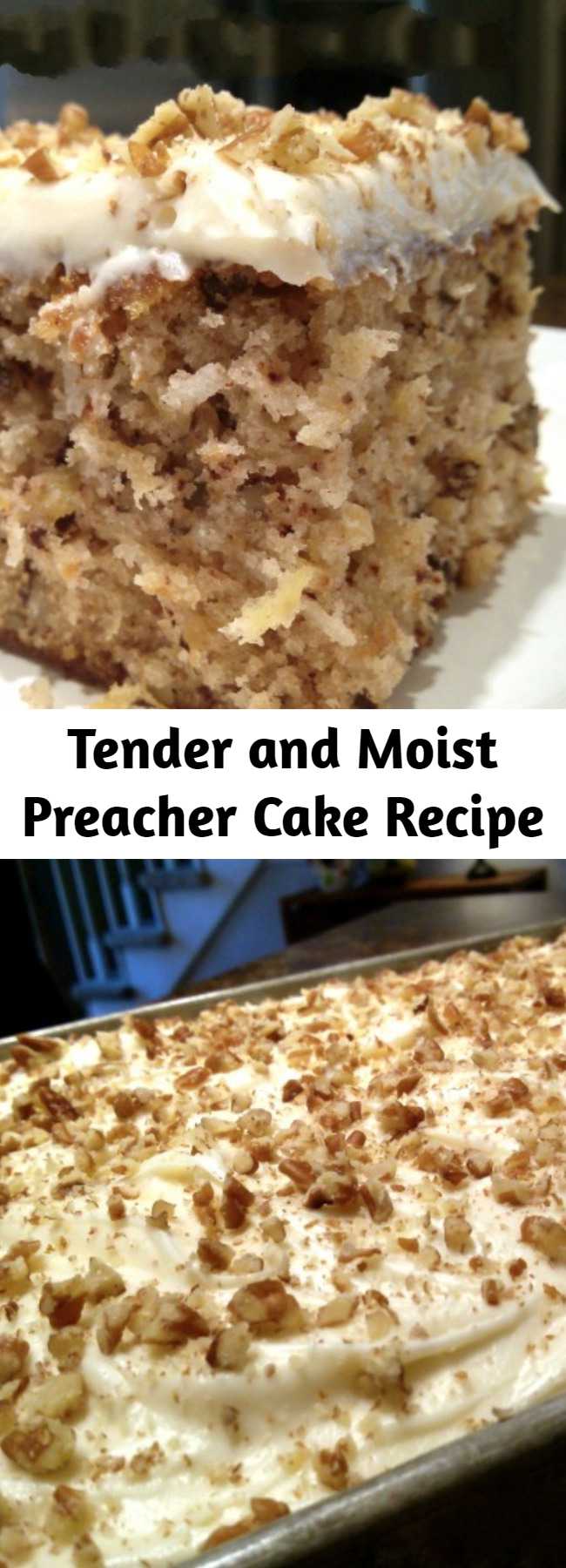 Tender and Moist Preacher Cake Recipe - Tender, moist cake recipe with crushed pineapple, pecans and coconut with a cream cheese frosting. An old Southern tradition to make this cake when the preacher comes by for a visit!