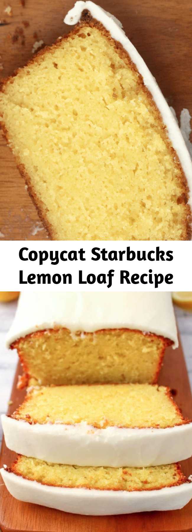 Copycat Starbucks Lemon Loaf Recipe - If you like Starbucks Lemon Loaf, then you'll love this moist, delicious Lemon cake! This easy to make recipe is loaded with delicious lemon flavor, and topped with an amazing lemon frosting.