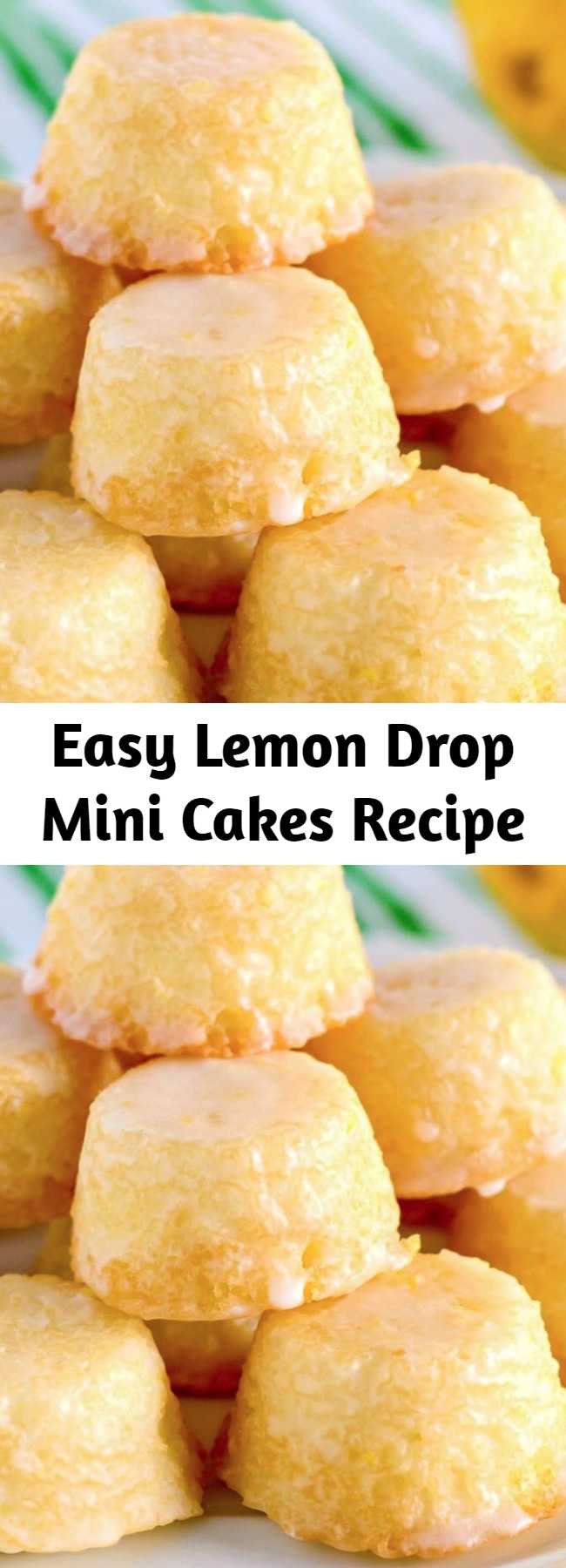 Easy Lemon Drop Mini Cakes Recipe - These mini Lemon Drops are a perfect treat for lemon fans. Tiny lemon cakes are drenched in a mouthwatering lemon glaze making them delicious and addicting.