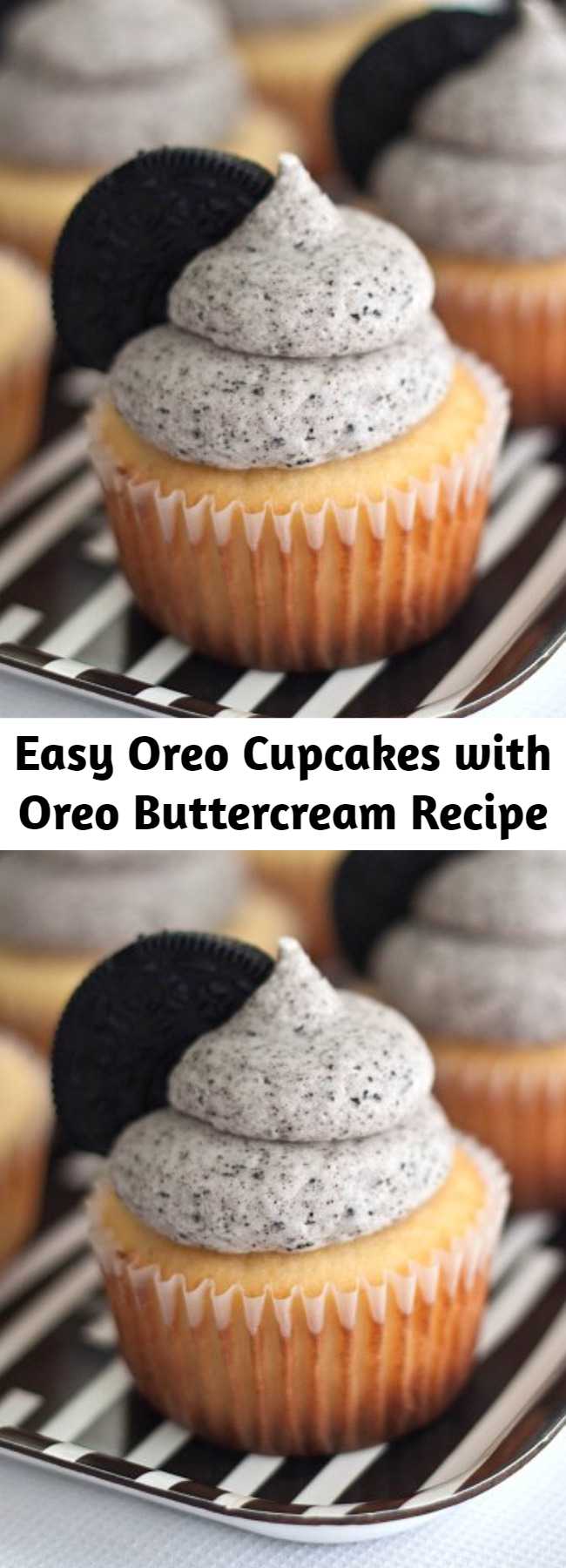 Easy Oreo Cupcakes with Oreo Buttercream Recipe - A simple vanilla cupcake with an Oreo surprise on the bottom, topped with a rich Oreo buttercream frosting. It’s pretty much perfection. If you’re looking for something fun to bake this weekend, look no further. I’m sure they’ll quickly become your favorite cupcake too!