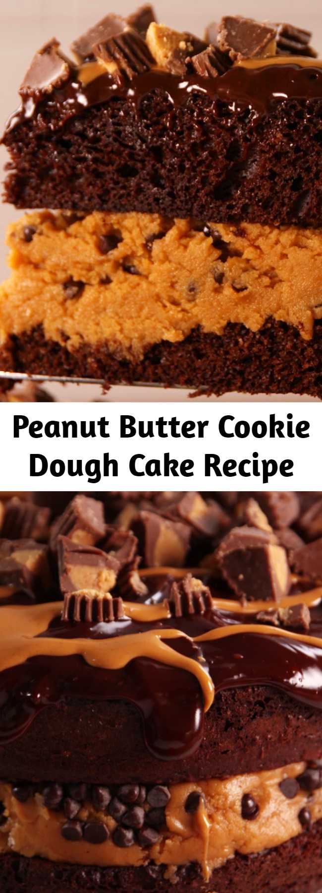 If you like shoveling mounds of cookie dough into your face, you're going to love this cake.