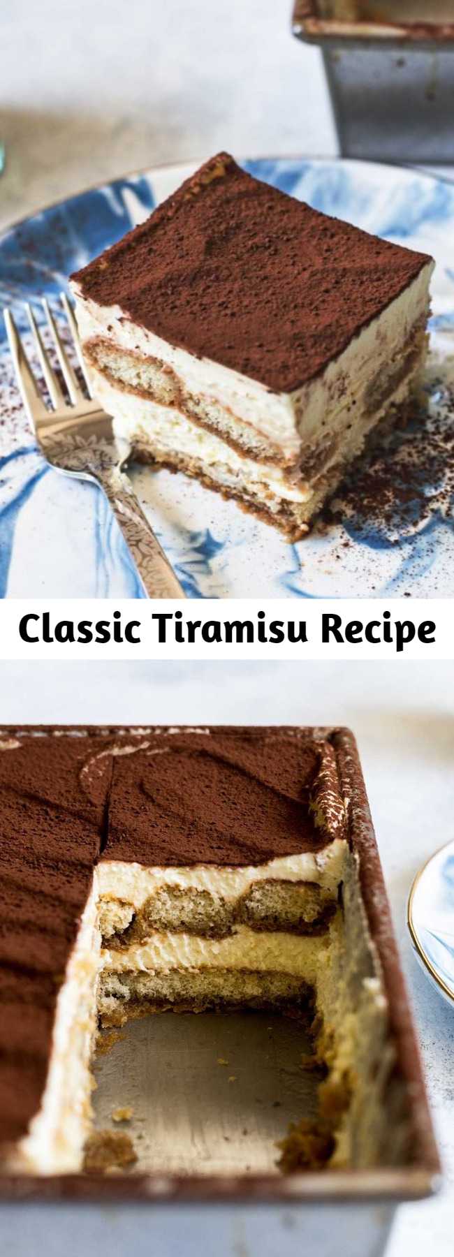 How to make Classic Tiramisu. Made with whipped egg yolks, sugar, rum, mascarpone, and whipped cream, layered with coffee-dipped ladyfingers. Great make-ahead dessert for Christmas, Thanksgiving, and holiday parties. #tiramisu #dessert #holiday #christmas