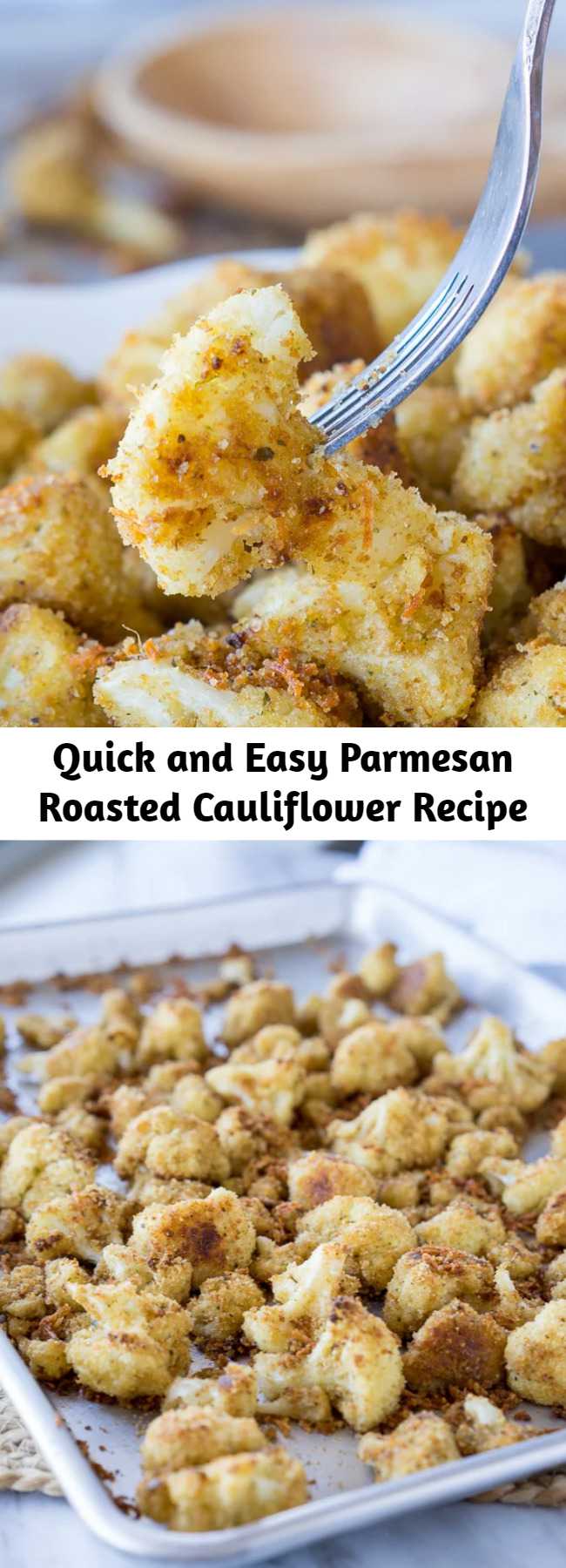 Quick and Easy Parmesan Roasted Cauliflower Recipe - These Parmesan Roasted Cauliflower Bites are the perfect quick and easy side dish, or double as a vegetarian baked chicken nugget!