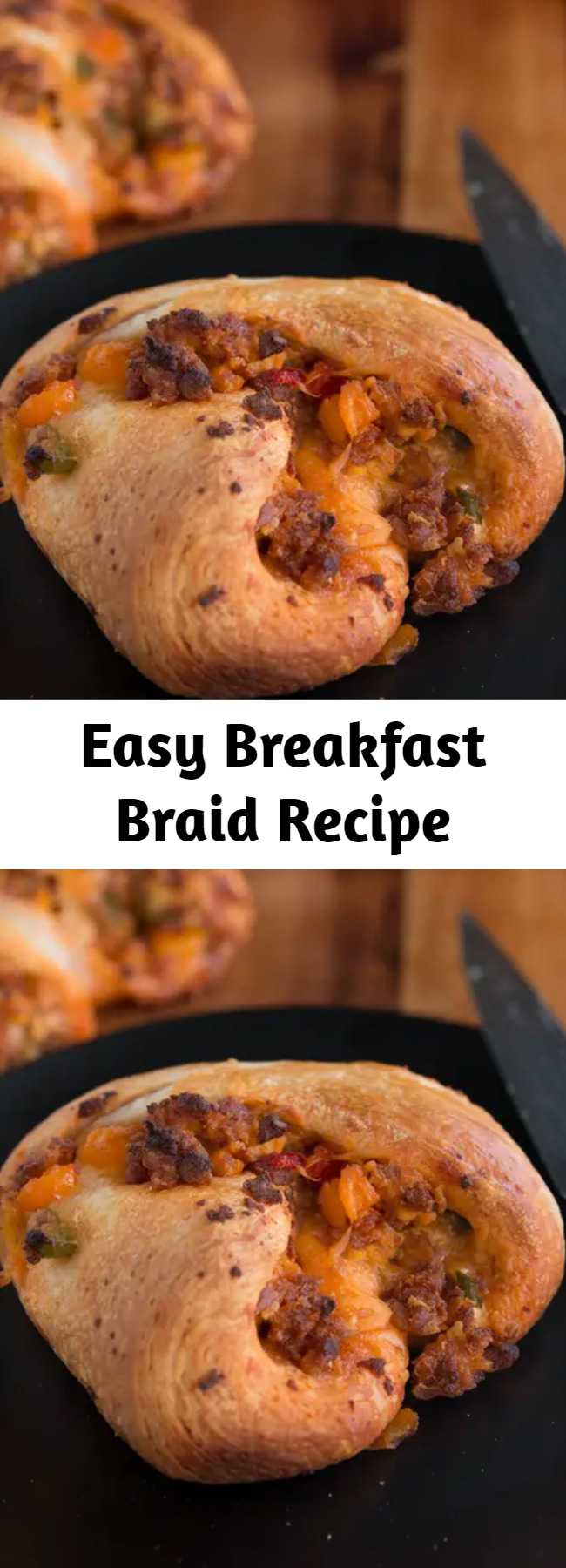 Easy Breakfast Braid Recipe - This breakfast braid is so delicious. You're gonna wanna devour it.