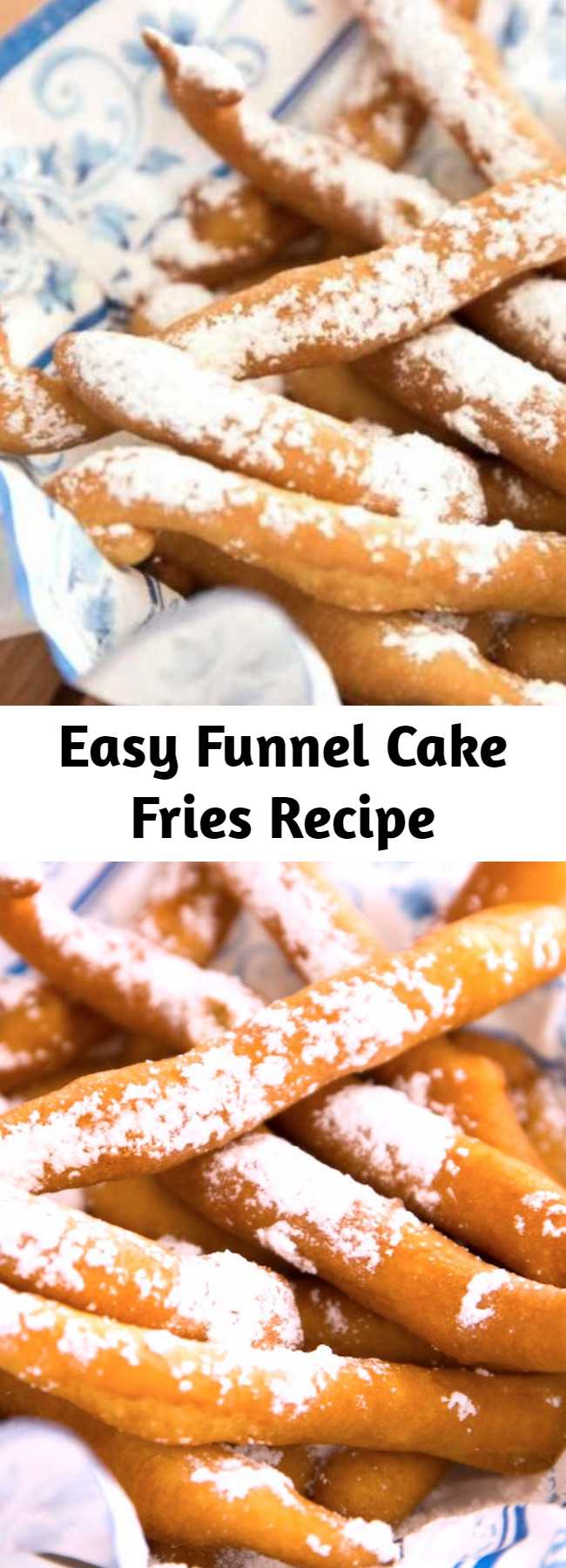 Easy Funnel Cake Fries Recipe - Funnel Cake Fries are a mouthwatering snack that's crispy on the outside and fluffy on the inside. Make them at home in just 20 minutes and serve with caramel sauce or marshmallow fluff. Perfect for parties!