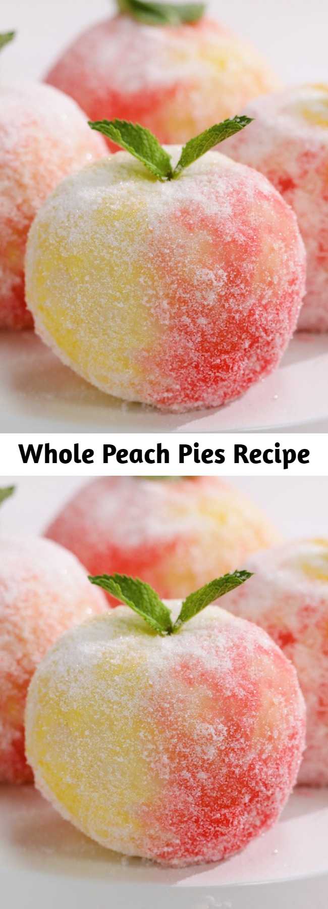 Whole Peach Pies Recipe - These pies will leave you s(peach)less.