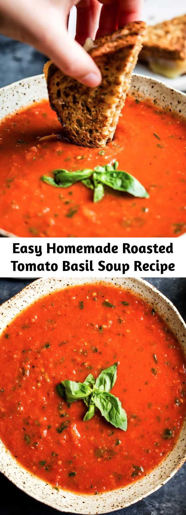 Easy Homemade Roasted Tomato Basil Soup Recipe - The Best homemade roasted tomato basil soup with fresh tomatoes, garlic, olive oil and caramelized onions and optional add-ins for extra creaminess. Delicious, flavorful and the best way to use up garden tomatoes! You’ll never want to go back to the canned stuff after you try this. #tomatoes #tomatosoup #homemadesoup #tomatorecipe #healthylunch #vegetarian #vegan #glutenfree