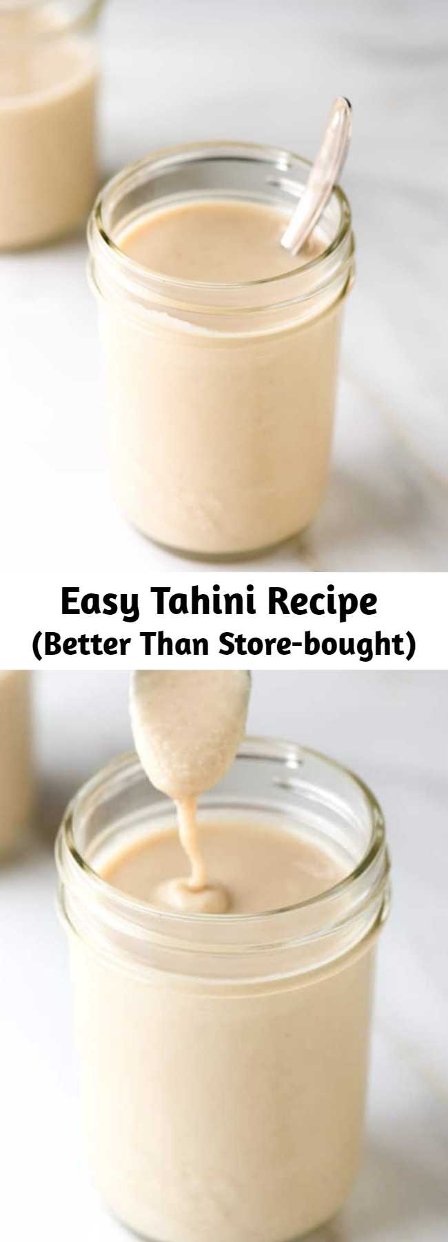 Easy Tahini Recipe (Better Than Store-bought) - Making tahini at home is easy and much less expensive than buying from the store. While tahini can be made from unhulled, sprouted and hulled sesame seeds, we prefer to use hulled sesame seeds for tahini. Tahini can be kept in the refrigerator for a month.