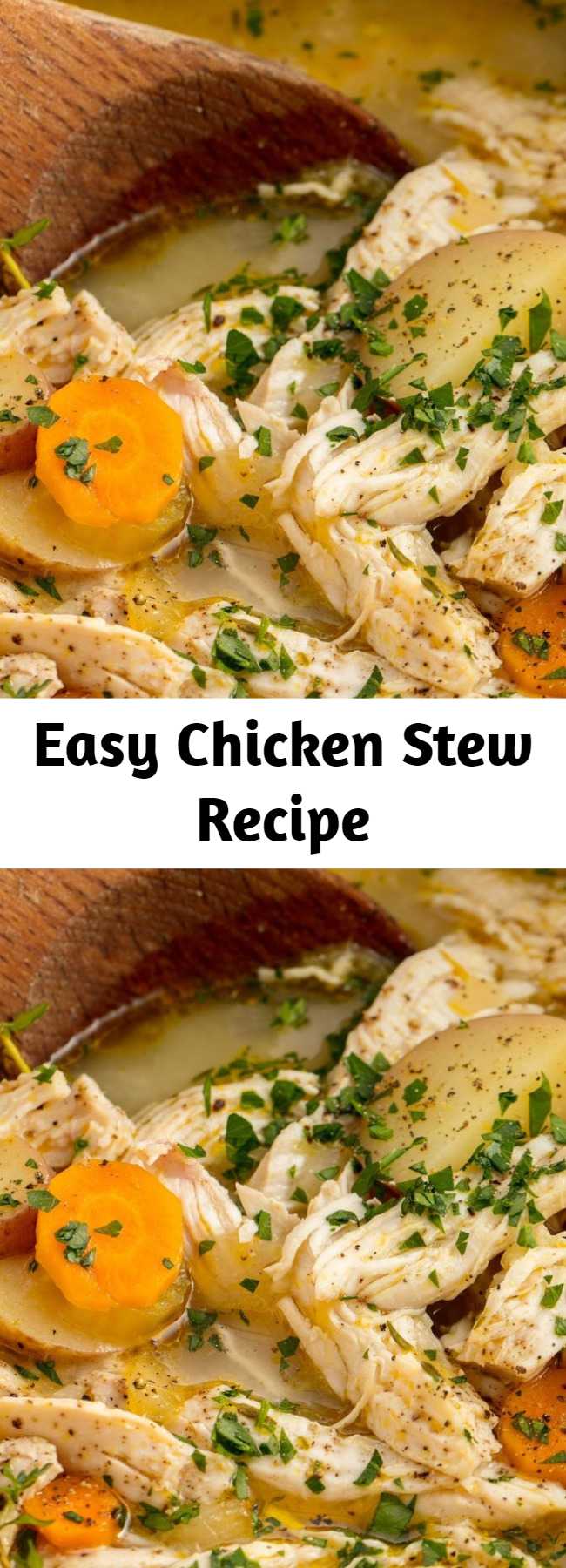 Easy Chicken Stew Recipe - Looking for a hearty, healthy dinner? This chicken stew takes under an hour, but it tastes like it's been simmering on the stove for hours.  It has all of the comfort and none of the work. #recipe #easy #easyrecipes #chicken #stew #soup #comfort #food #comfortfood #carrots #potatoes #winter