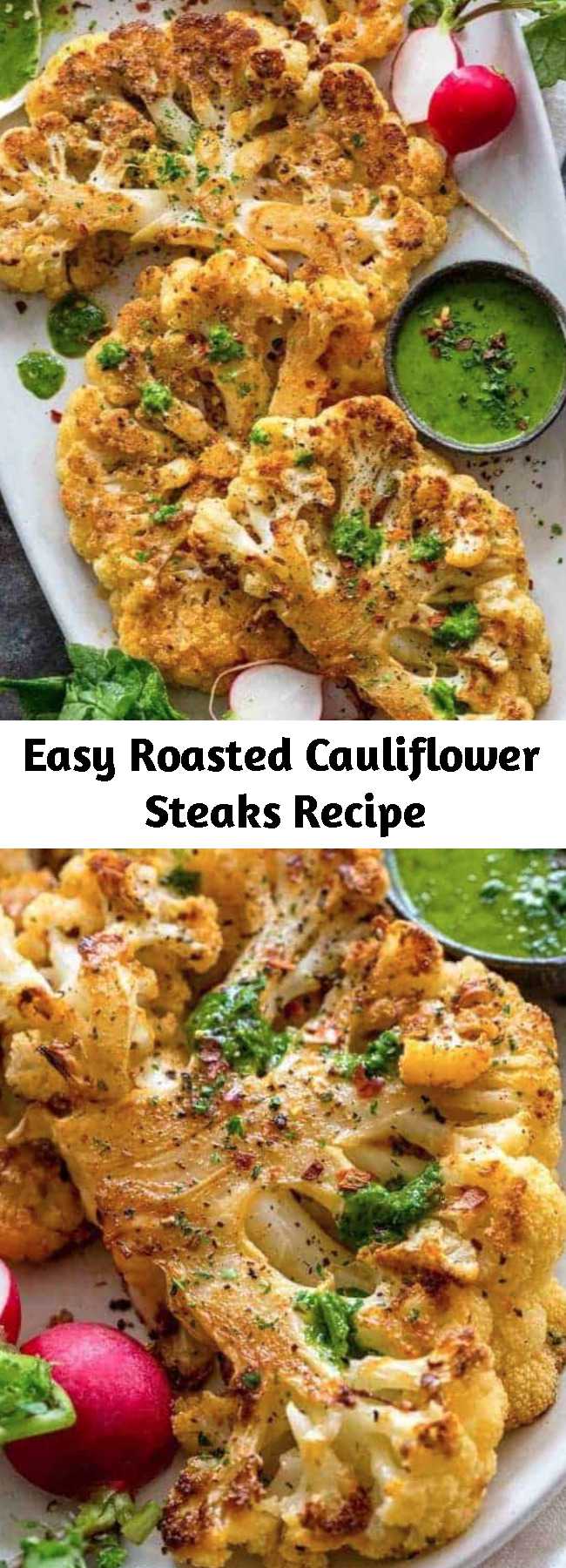 Easy Roasted Cauliflower Steaks Recipe - Cauliflower steaks are easy to make entre that is oven roasted with simple seasonings like salt, pepper, garlic powder, and paprika. Cutting the cauliflower into thick slices makes for a hearty and satisfying plant-based meal. Serve the vegetable steak with a flavorful sauce or toppings for a customizable dish. I recommend serving these vegetable steaks with a flavorful sauce. #cauliflower #vegan #vegetarian #healthyrecipe