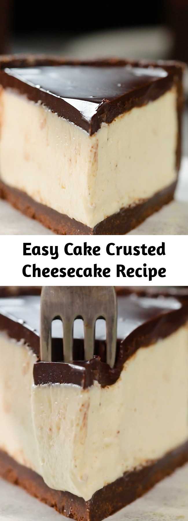 Easy Cake Crusted Cheesecake Recipe - Cake and Cheesecake all in one!