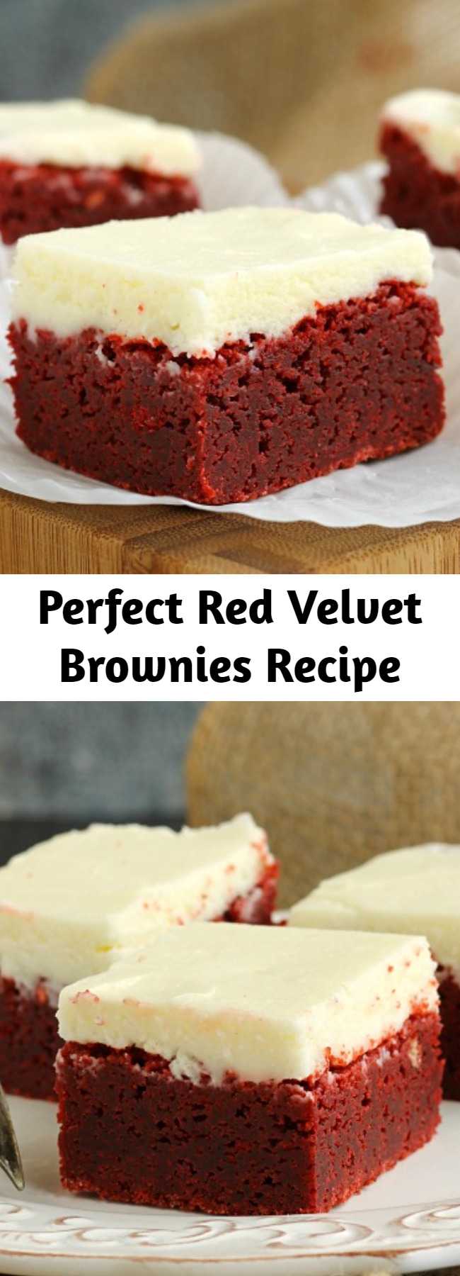 Perfect Red Velvet Brownies Recipe - A classic cake is made into rich, dense and delicious brownies. Smother them in cream cheese frosting and they're dessert perfection.