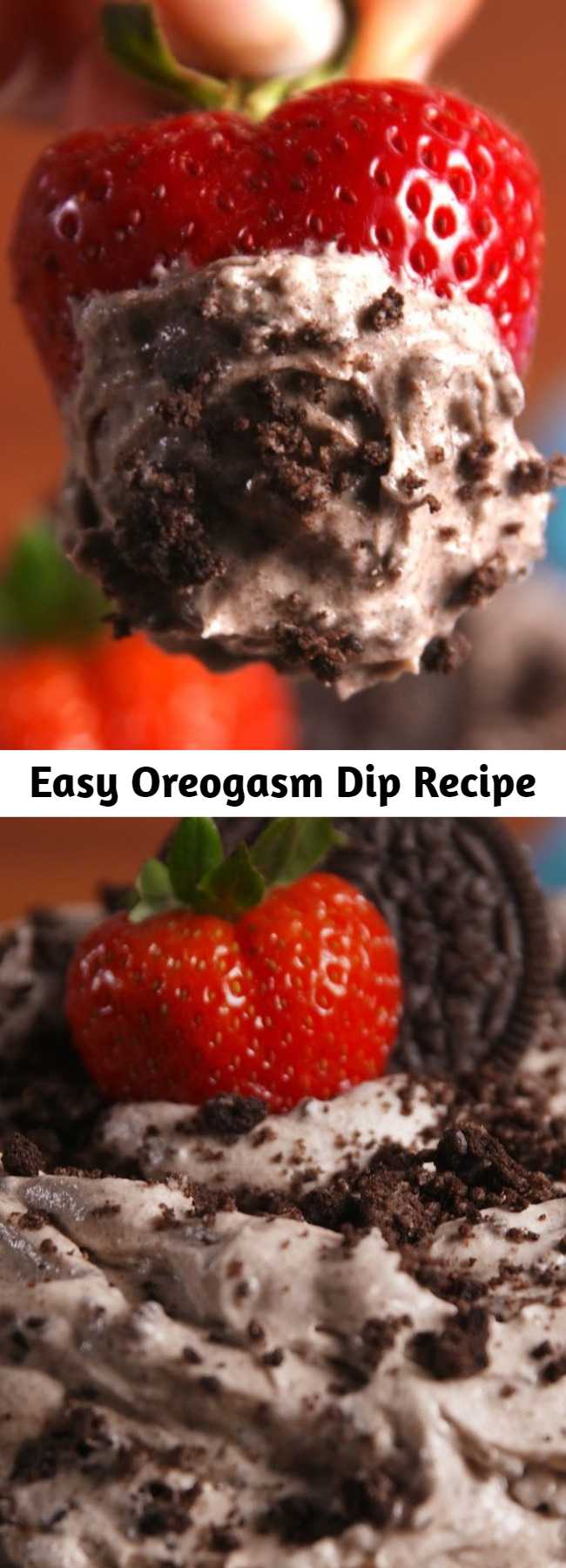 Easy Oreogasm Dip Recipe - This Oreogasm Dip lives up to its name. Cookies and cream lovers, this it the dip for you.