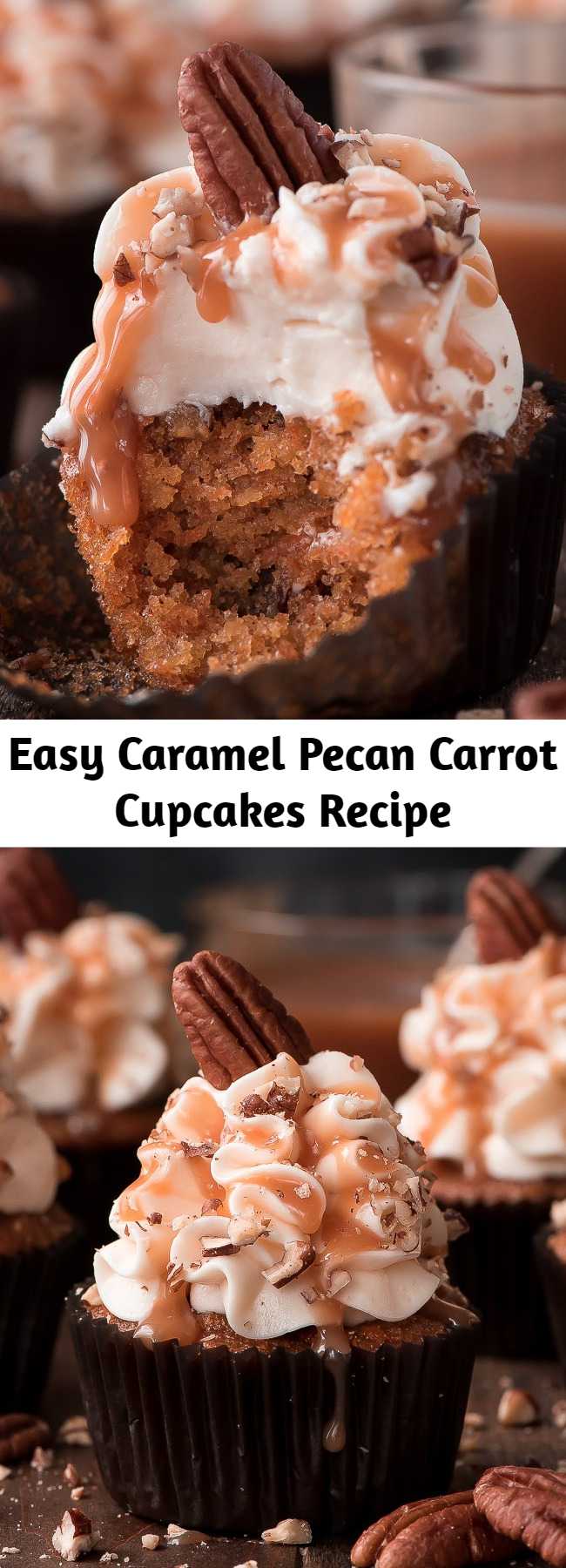 Easy Caramel Pecan Carrot Cupcakes Recipe - With a super moist cake and silky smooth cream cheese frosting, CARAMEL PECAN CARROT CUPCAKES are more than a dream come true.
