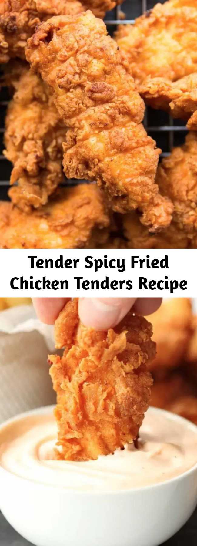 Tender Spicy Fried Chicken Tenders Recipe - These Spicy Chicken Tenders are ridiculously delicious! Chicken strips marinated in buttermilk and hot sauce, then deep fried for extra crispiness. Need I say more?! #chicken #chickentenders #chickenstrips #spicychicken #friedchicken