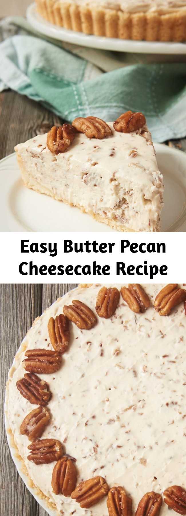 Easy Butter Pecan Cheesecake Recipe - Buttery toasted pecans add big flavor to this Butter Pecan Cheesecake!