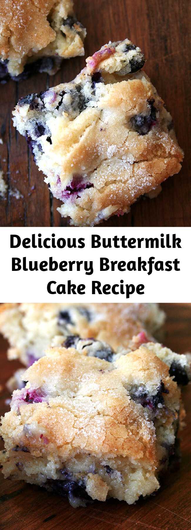 Delicious Buttermilk Blueberry Breakfast Cake Recipe - If you’re looking for a delicious, seasonal, berry cake recipe to add to your morning-treat repertoire, this buttermilk blueberry breakfast cake is perfect! The batter can be made ahead of time and stashed in the fridge, allowing you to bake the cake off in the morning. What’s more? It freezes beautifully!