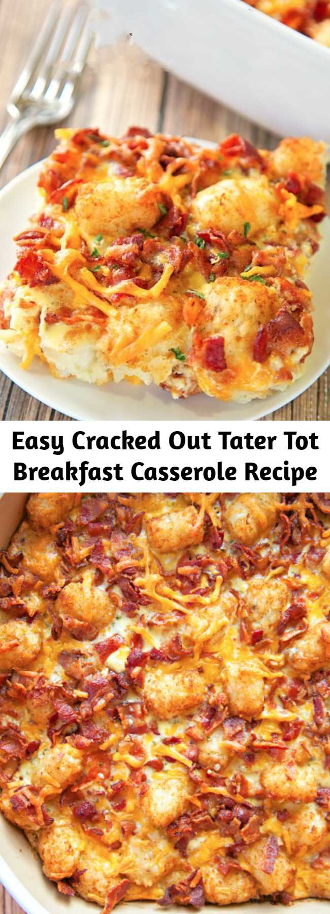 Easy Cracked Out Tater Tot Breakfast Casserole Recipe - Great make-ahead recipe! Only 6 ingredients!! Bacon, cheddar cheese, tater tots, eggs, milk, Ranch mix. Can refrigerate or freeze for later. Great for breakfast. lunch or dinner. Everyone loves this easy breakfast casserole!! #breakfast #casserole #tatertots #bacon #freezermeal